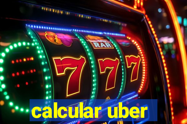 calcular uber